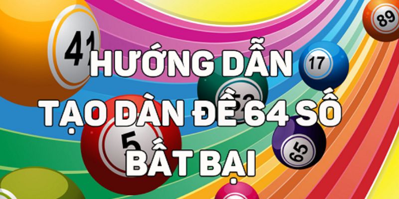 Dàn Đề 64 Số: Cách “Trúng Đậm” Không Phải Ai Cũng Biết 2 Trang Chủ Jun88.com #1 Việt Nam Cách chọn dàn đề 64 số thông minh cho cược thủ